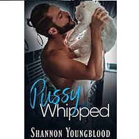 Pussy Whipped by Shannon Youngblood PDF Download