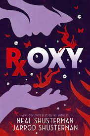 Roxy by Neal Shuster man PDF Download