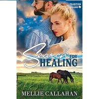Search for Healing A Small Tow by Mellie Callahan