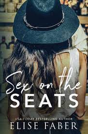 Sex On The Seats by Elise Faber PDF Download