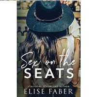 Sex On The Seats by Elise Faber PDF Download