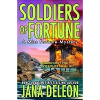 Soldiers of Fortune by Jana DeLeon