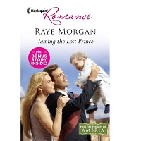 Taming the Lost Prince & Keeping Her Baby’s Secret