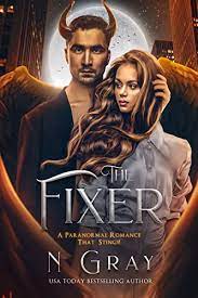 The Fixer A Paranormal zomance by N Gray ePub Download