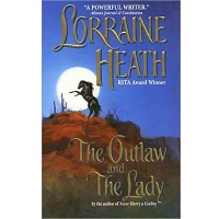 The Outlaw and the Lady by Lorraine Heath PDF Download