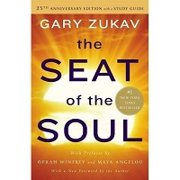 The Seat of the Soul by Gary Zukav PDF Download