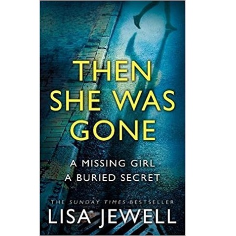 Then She Was Gone by Lisa Jewell PDF Download