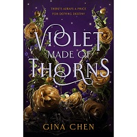 Violet Made of Thorns by Gina Chen PDF Download