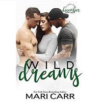 Wild Dreams A Friends to Lover by Mari Carr