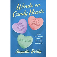 Words On Candy Hearts by Augusta Reilly PDF Download