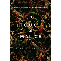 A Touch of Malice by Scarlett St. Clair PDF Download