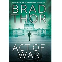 Act of War by Brad Thor ePub Download