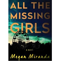 All the Missing Girls by Megan Miranda PDF Download