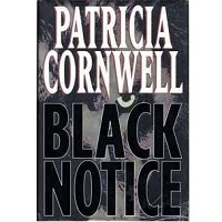 Black Notice by Patricia Cornwell