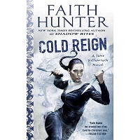 Cold Reign by Faith Hunter