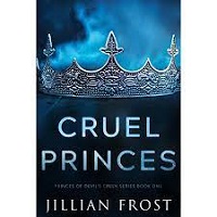 Cruel Princes by Jillian Frost PDF Download