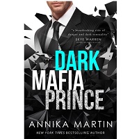 Dark Mafia Prince by Annika Martin PDF Download