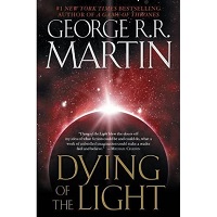 Dying of the Light by George R. R. Martin