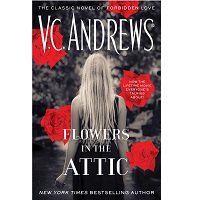 Flowers in the Attic by V.C. Andrews ePub Download