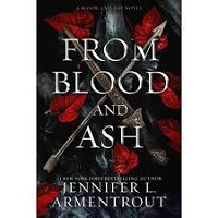 From Blood and Ash by Jennifer L. Armentrout PDF Download