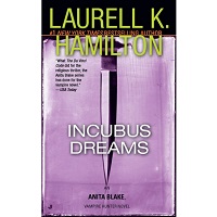 Incubus Dreams by Laurell K. Hamilton PDF Download