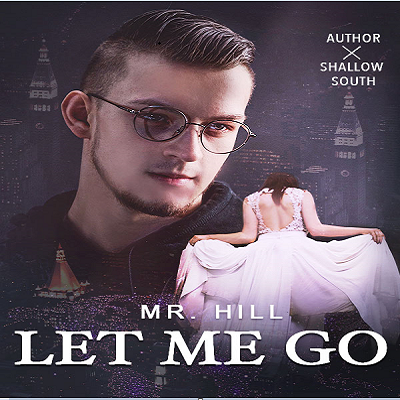 Let me go Mr Hill by Shallow South Free PDF Download