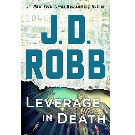 Leverage in Death by J. D. Robb PDF Download