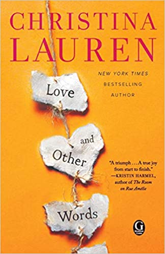 Love and Other Words by Christina Lauren PDF
