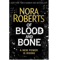 Of Blood and Bone by Nora Roberts PDF Download