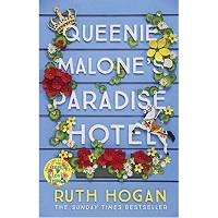 Queenie Malone’s Paradise Hotel by Ruth Hogan PDF Download