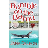 Rumble on the Bayou by Jana DeLeon PDF Download