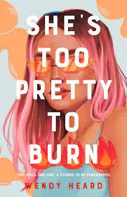 She’s Too Pretty to Burn by Wendy Heard ePub Download