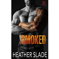 Smoked by Heather Slade