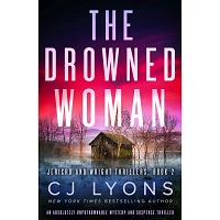 The Drowned Woman by CJ Lyons