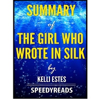 The Girl Who Wrote in Silk by Kelli Estes PDF Download