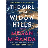 The Girl from Widow Hills by Megan Miranda