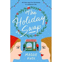 The Holiday Swap by Maggie Knox PDF Download