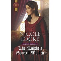 The Knight’s Scarred Maiden by Nicole Locke PDF Download