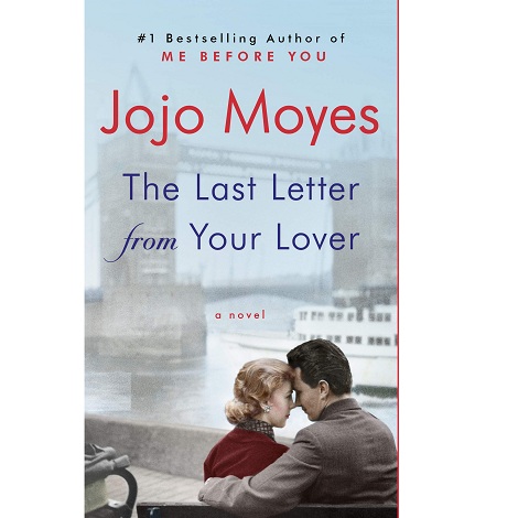 The Last Letter from Your Lover by Jojo Moyes PDF Download