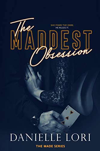 The Maddest Obsession by Danielle Lori PDF