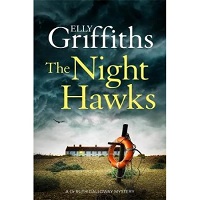 The Night Hawks by Elly Griffiths PDF Download