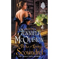 The Perks of Loving a Scoundrel by Jennifer Mcquiston