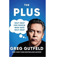 The Plus by Greg Gutfeld