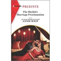 The Sheikh’s Marriage Proclamation by Annie West