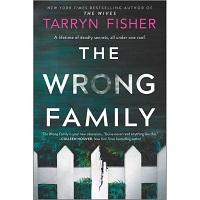 The Wrong Family by Tarryn Fisher PDF Download