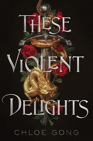 These Violent Delights by Chloe Gong PDF