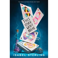 This Coven Won’t Break by Isabel Sterling PDF Download