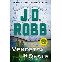 Vendetta in Death by J. D. Robb