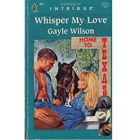 Whisper My Love by Gayle Wilson PDF Download