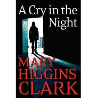 A Cry In The Night by Mary Higgins Clark ePub Download